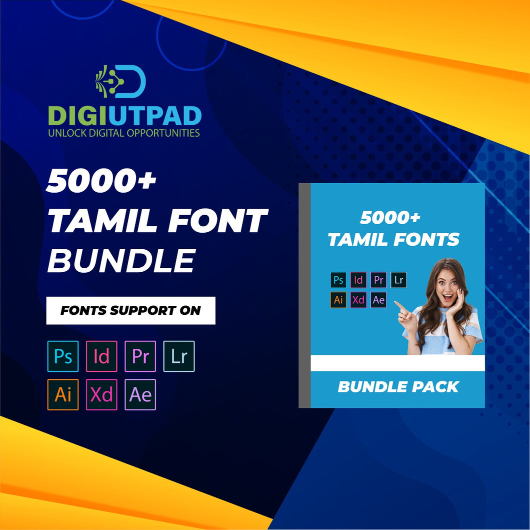DIGIUTPAD™ 5000+ Tamil Font Bundle